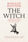 Book cover for The Witch: A History of Fear, From Ancient Times to the Present 