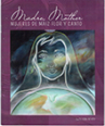 Book cover for Madre, Mother: mujeres de maiz flor y canto. Mujeres de Maiz. Zine 13