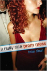 Book cover for A Really Nice Prom Mess