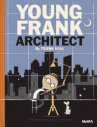 Book cover for Young Frank, Architect