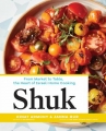 Book cover for Shuk : from market to table, the heart of Israeli home cooking