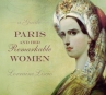Book cover for Paris and her remarkable women /