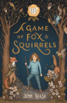 Book cover for A game of fox & squirrels 