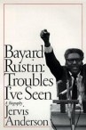 Book cover for Bayard Rustin : troubles I've seen : a biography