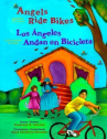Book cover for Angels ride bikes and other fall poems: poems/Los Ángeles Andan en Bicicleta: Y Otros Poemas de Otoño (The Magical Cycle of the Seasons Series)
