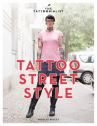 Book cover for The Tattoorialist: Tattoo Street Style