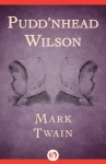 Book cover for Pudd'nhead Wilson 