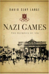 Book cover for Nazi games : the Olympics of 1936