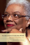 Book cover for The Collected Poems of Lucille Clifton 1965-2010
