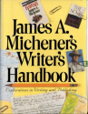 Book cover for James A. Michener's writer's handbook : explorations in writing and publishing