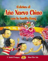 Book cover for Celebra el año nuevo chino con la familia Fong