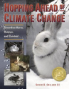 Book cover for Hopping Ahead of Climate Change: Snowshoe Hares, Science, and Survival