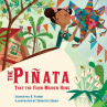 Book cover for The pinata that the farm maiden hung