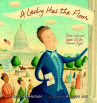 Book cover for A Lady Has the Floor: Belva Lockwood Speaks Out for Women's Rights 