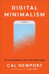 Book cover for Digital minimalism : on living better with less technology