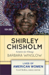 Book cover for Shirley Chisholm: Catalyst for Change 