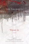 Book cover for The vagrants : a novel