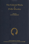 Book cover for The Collected Works of Phillis Wheatley 
