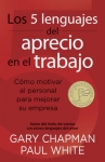 Book cover for Los 5 lenguajes del aprecio en el trabajo