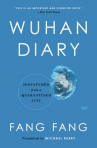 Book cover for Wuhan diary : dispatches from a quarantined city 