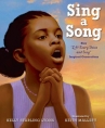 Book cover for Sing a song : how Lift Every Voice and Sing inspired generations