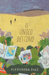 Book cover for El unico destino
