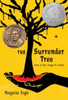 Book cover for The Surrender Tree: Poems of Cuba's Struggle for Freedom