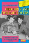 Book cover for Odd Girls and Twilight Lovers: A History of Lesbian Life in Twentieth-Century America