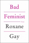 Book cover for Bad feminist : essays