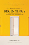 Book cover for The writer's guide to beginnings : how to craft story openings that sell
