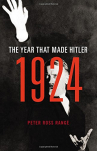 Book cover for 1924 : the year that made Hitler