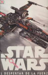 Book cover for Star Wars, el despertar de la fuerza: naves y otros vehículos en detalle
