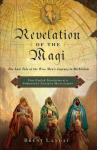 Book cover for Revelation of The Magi: The Lost Tale of The Wise Men's Journey to Bethlehem