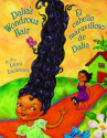 Book cover for Dalia's Wondrous Hair / El cabello maravilloso de Dalia