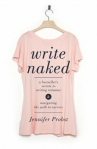 Book cover for Write naked : a bestseller's secrets to writing romance & navigating the path to success
