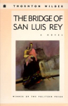 Book cover for The Bridge of San Luis Rey 