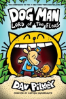 Book cover for Dog Man : lord of the fleas [#5]