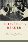 Book cover for The Deaf History Reader
