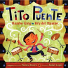 Book cover for Tito Puente, Mambo King / Tito Puente, Rey del Mambo 