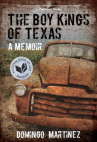 Book cover for The Boy Kings of Texas: A Memoir