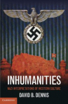 Book cover for Inhumanities : Nazi interpretations of western culture