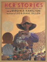 Book cover for Her Stories: African American Folktales, Fairy Tales, and True Tales