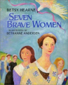 Book cover for Seven Brave Women 