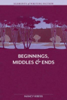 Book cover for Beginnings, middles & ends