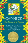 Book cover for Gay-Neck: The Story of a Pigeon