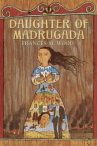 Book cover for Daughter of Madrugada