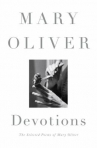 Book cover for Devotions : the selected poems of Mary Oliver