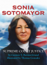 Book cover for Sonia Sotomayor : Supreme Court Justice