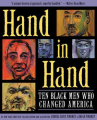 Book cover for Hand in Hand: Ten Black Men Who Changed America