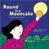 Book cover for Round is a mooncake : a book of shapes